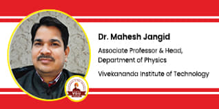 Vivekananda Institute of Technology, Associate Professor & Head, Department of Physics: Dr. Mahesh Jangid Interview